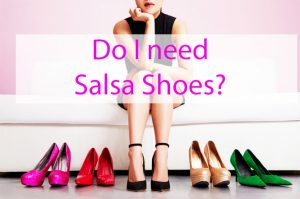 Do I need salsa shoes? Havana People dance